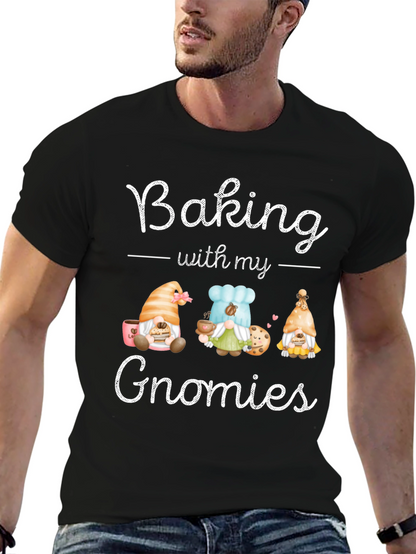 Baking with my Gnomies Black T-Shirt