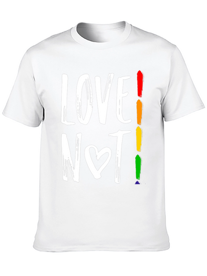 Love Not! LGBTQ+ Pride Graphic Tee