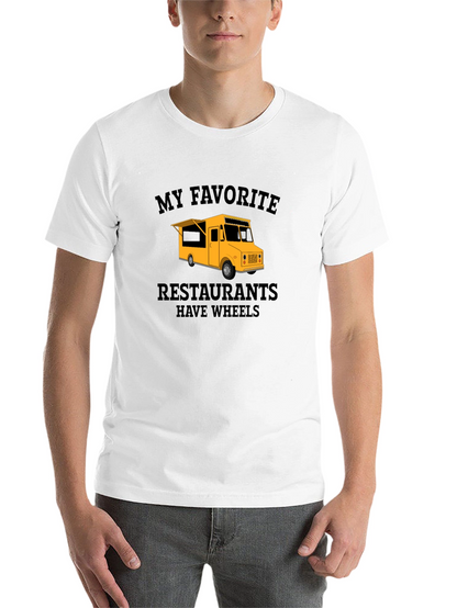 My Favorite Restaurants Have Wheels T-Shirt