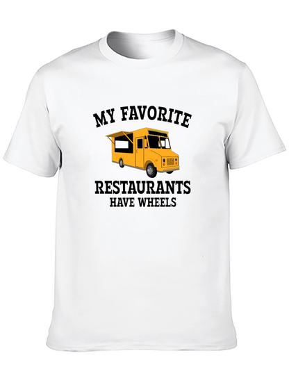 My Favorite Restaurants Have Wheels T-Shirt