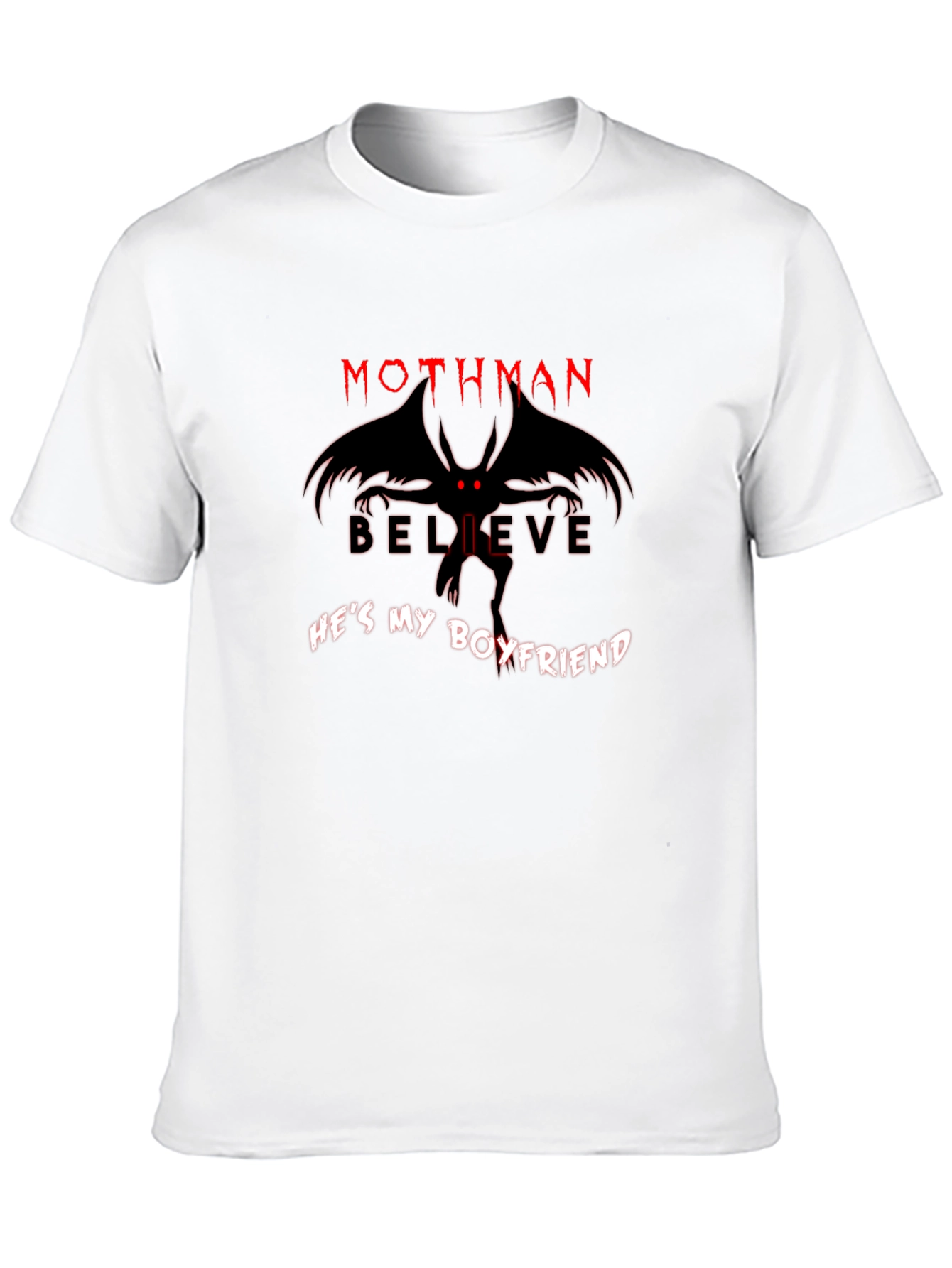 Mothman Believe Hes My Boyfriend Graphic Tee