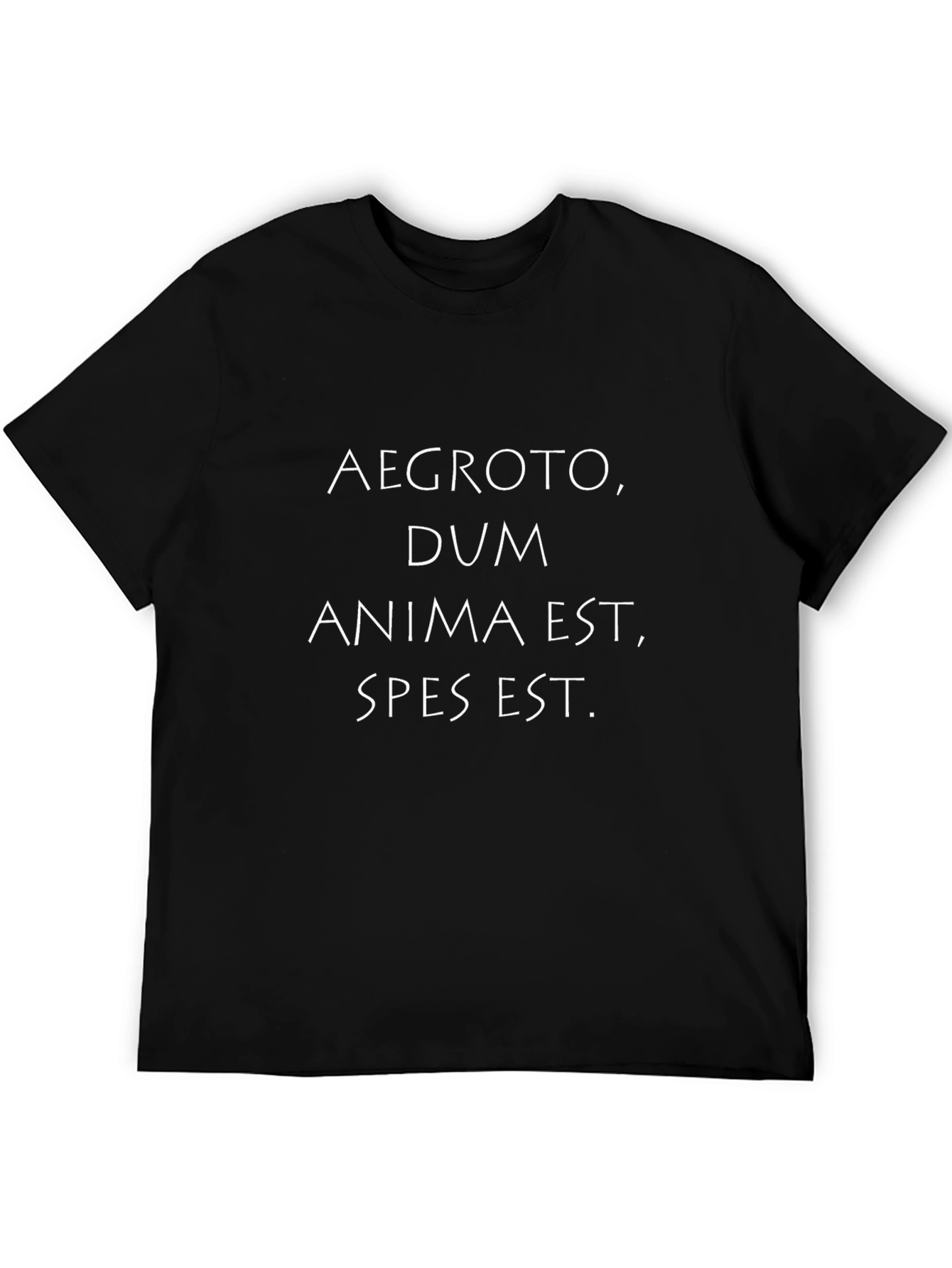 Latin Quote T-Shirt: Aegroto Dum Anima Est Spes Est