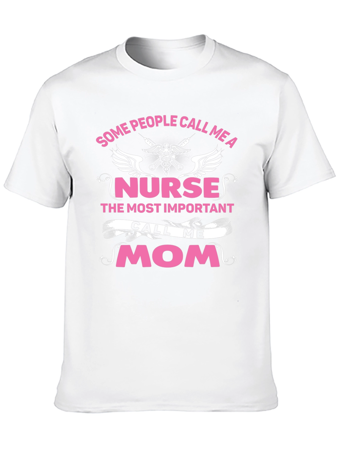 Nurse Mom T-Shirt - Essential Hero Apparel