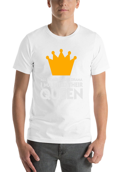 Queen T-Shirt: Humorous Marital Statement Tee