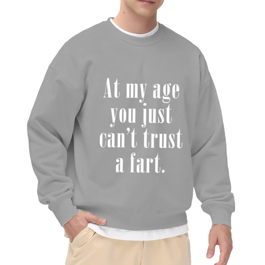 Funny Senior Age Joke Humor Crewneck Sweatshirt