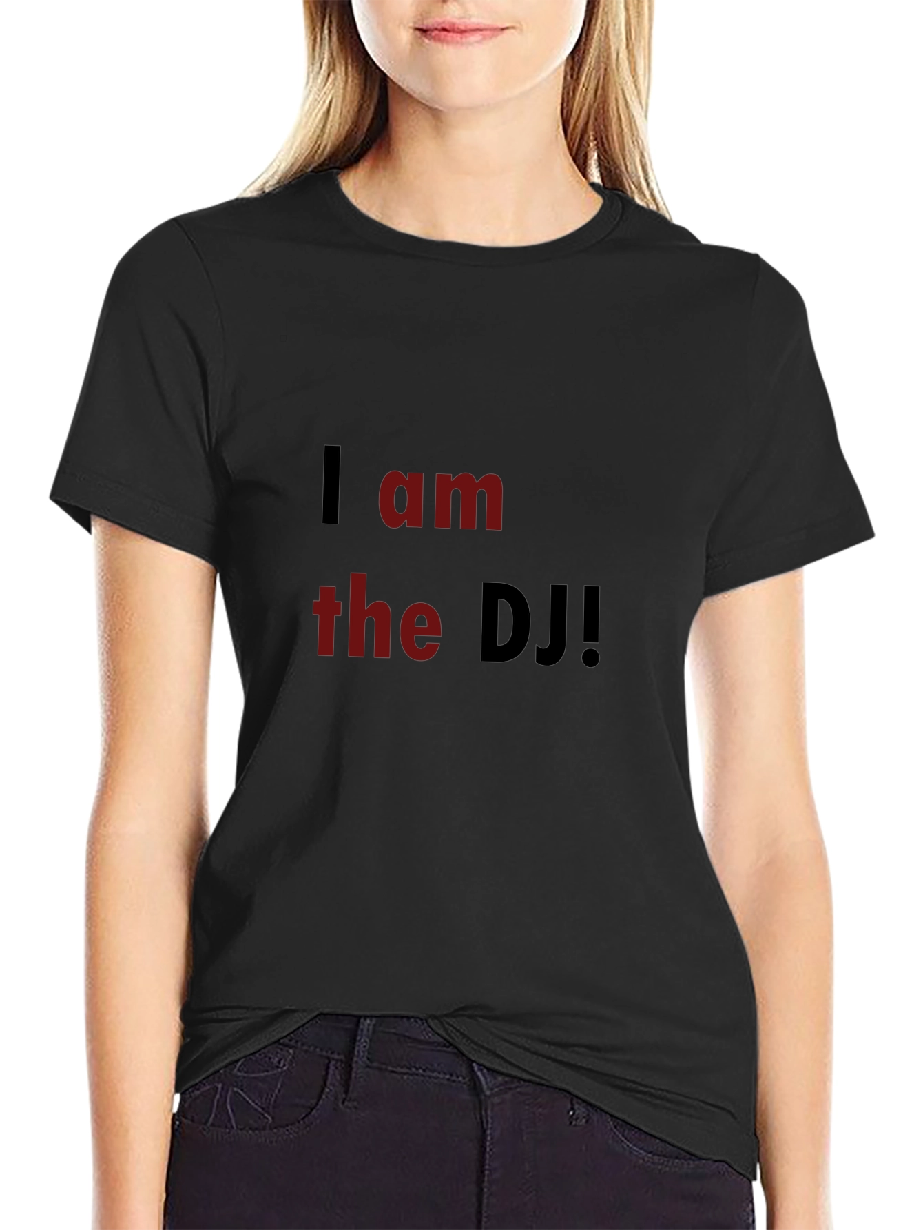 I am the DJ Black T-Shirt