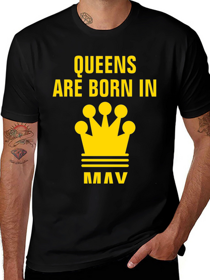 Queens Are Born In May T-Shirt