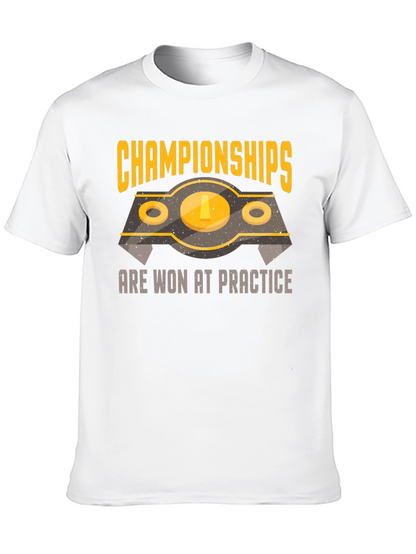 Championships Won At Practice Graphic Tee