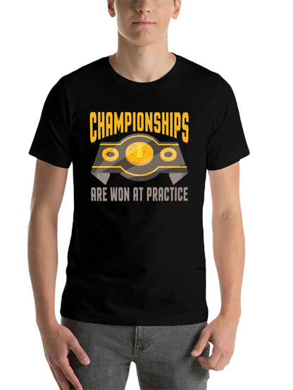 Championships Won At Practice Graphic Tee