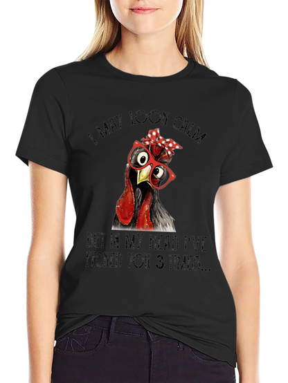 Funny Chicken T-Shirt - I May Look Calm