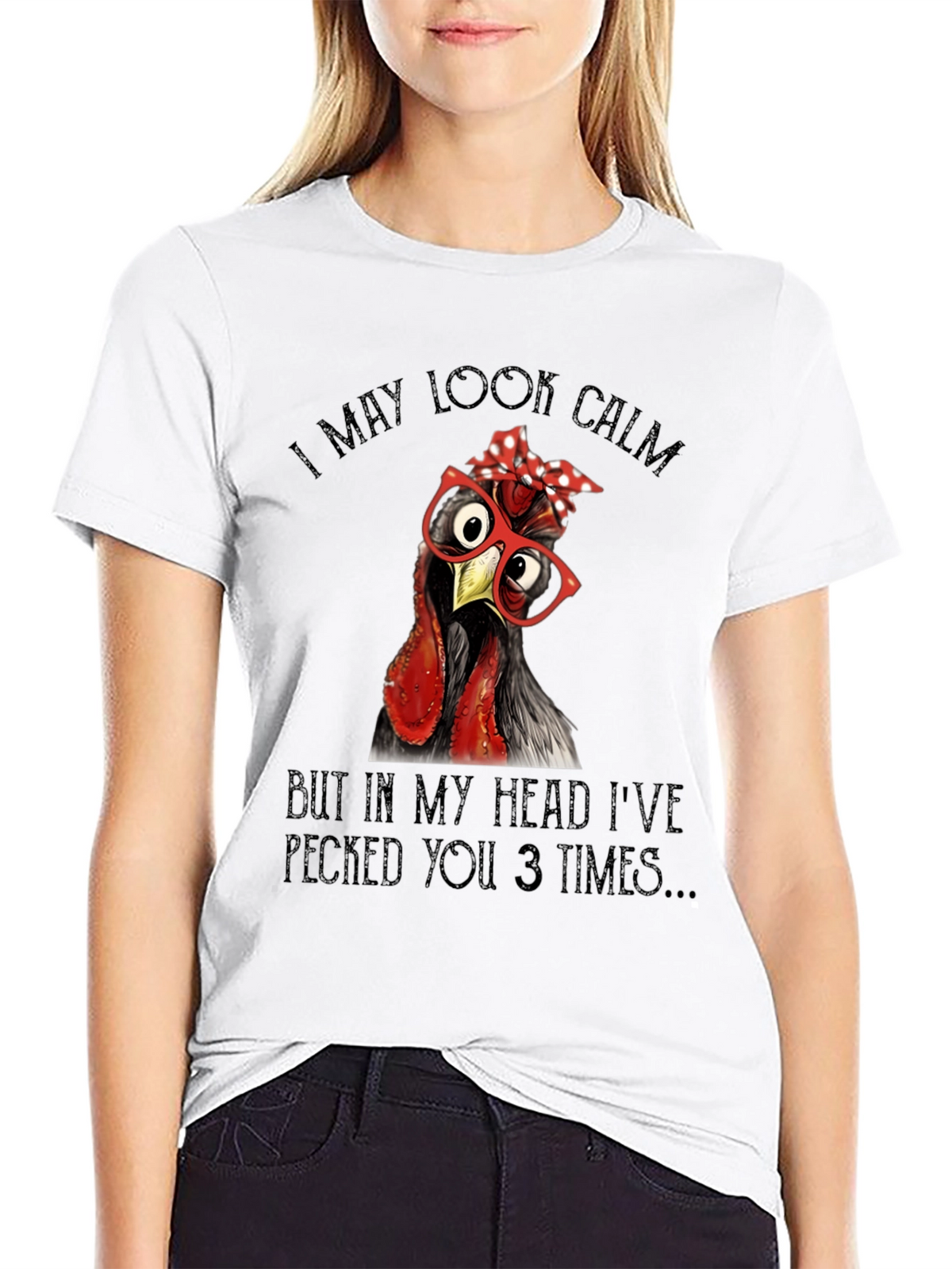 Funny Chicken T-Shirt - I May Look Calm