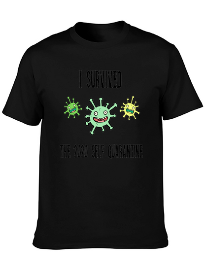 I Survived 2020 Self Quarantine T-Shirt