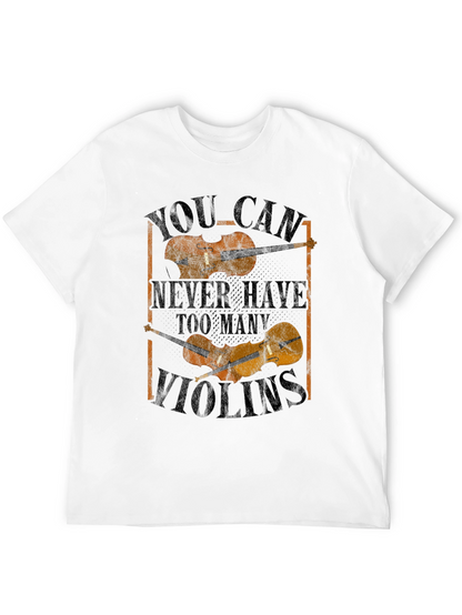 Violin Lovers Tee: Never Too Many Violins