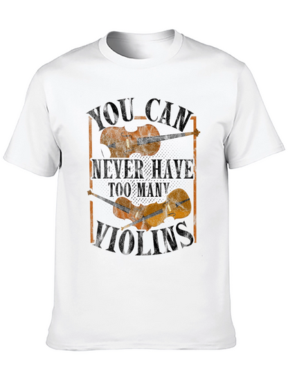 Violin Lovers Tee: Never Too Many Violins