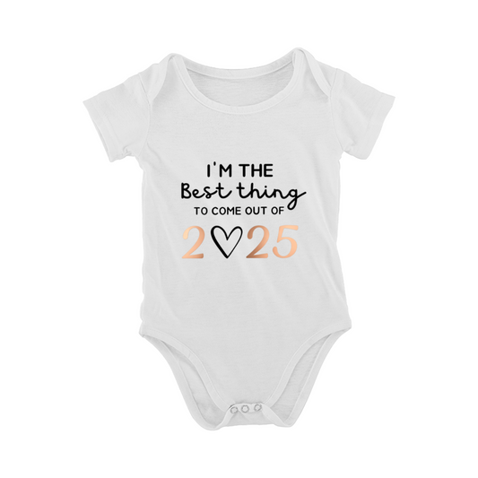 I'm The Best Thing To Come Out Of 2025 Rose Gold Letter Baby Announcement Romper