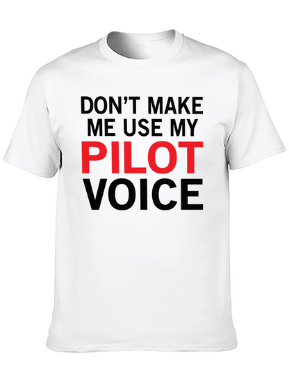 Pilot Voice T-Shirt - Funny Aviation Tee