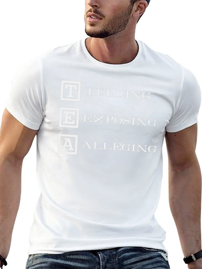 TEA Telling Exposing Alleging Black Graphic T-Shirt