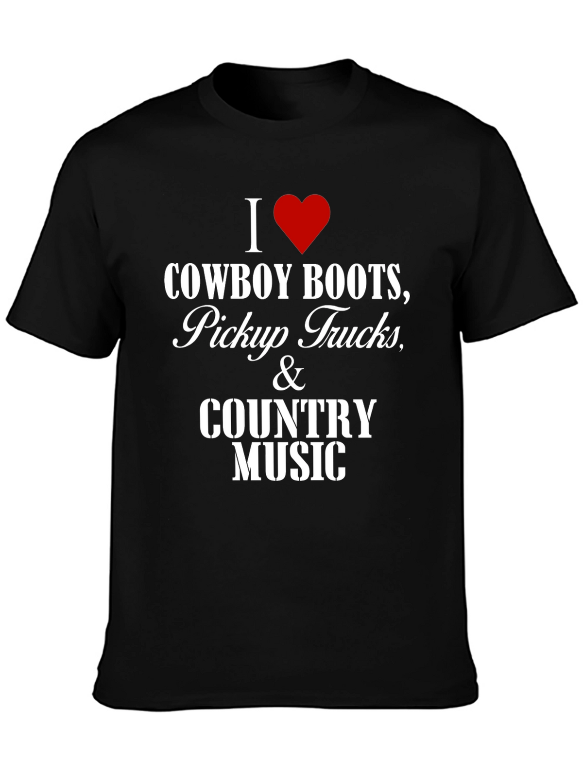 Cowboy Boots Pickup Trucks & Country Music T-Shirt