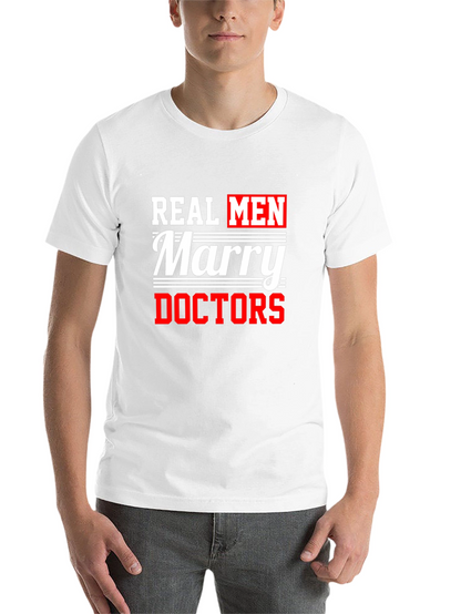 Real Men Marry Doctors Graphic Tee