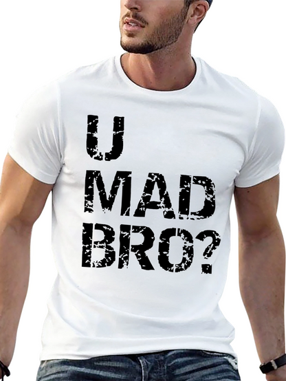 U Mad Bro? Graphic T-Shirt - Black