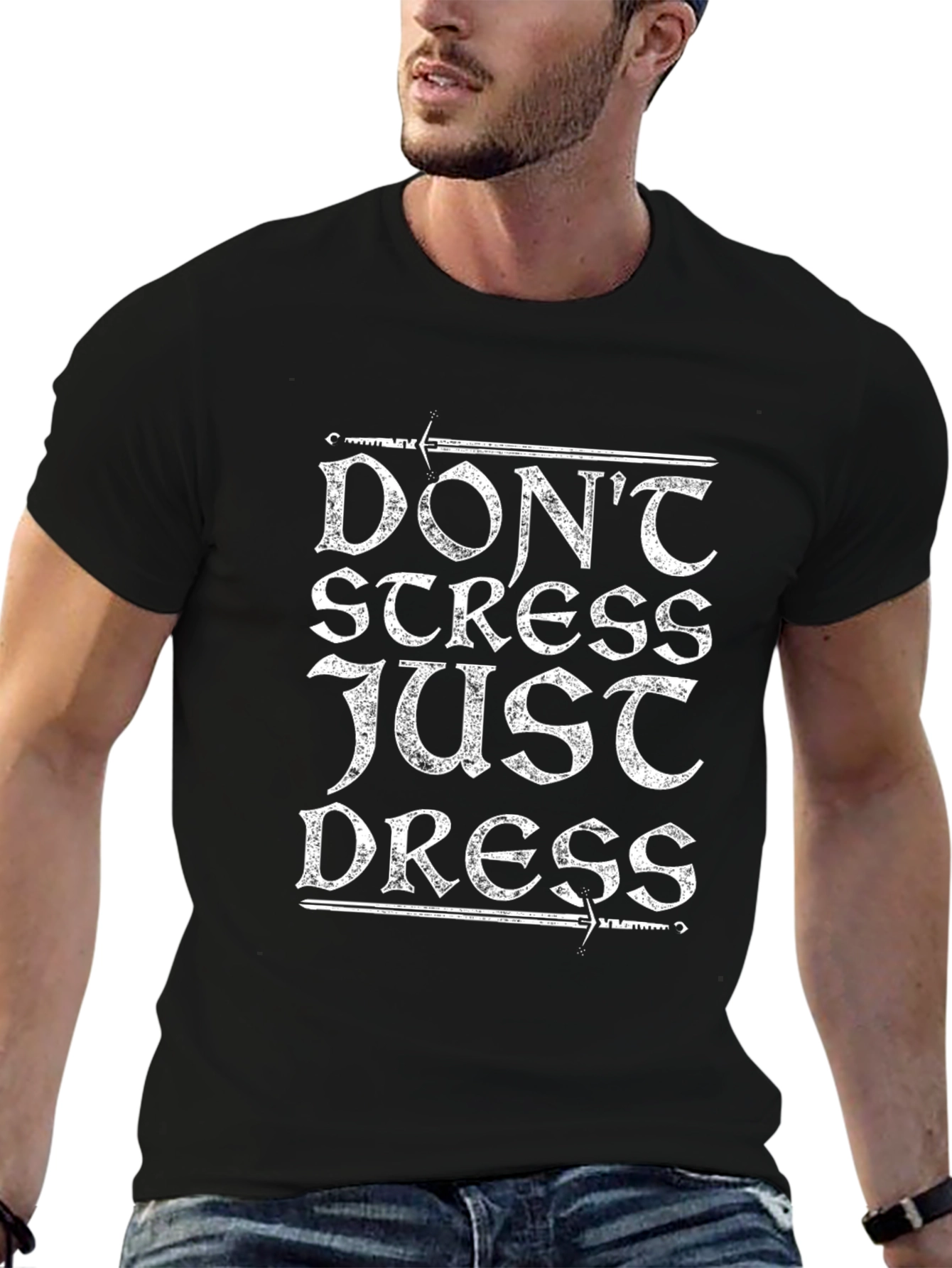Dont Stress Just Dress T-Shirt