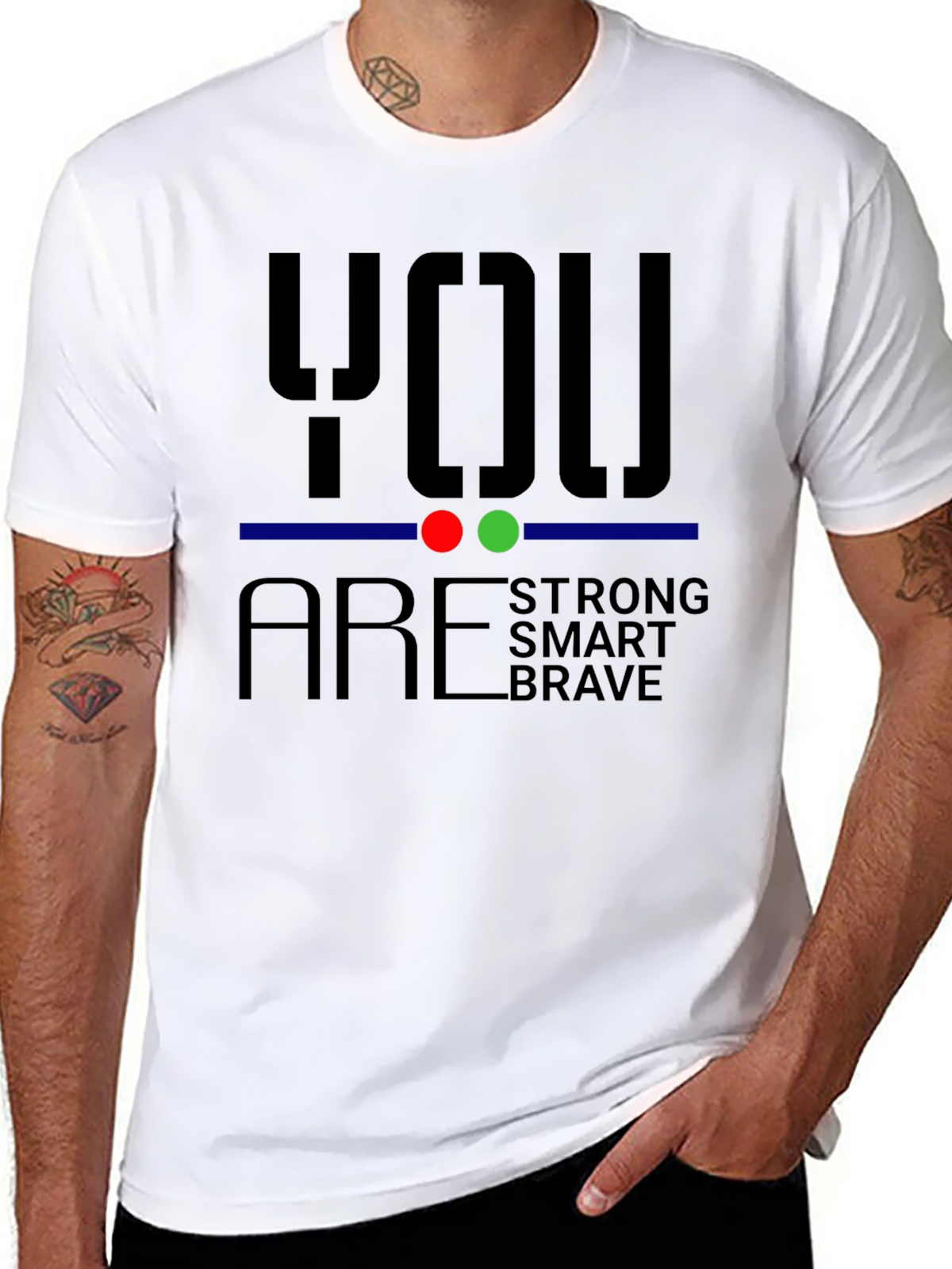 You Are Strong Brave Smart T-Shirt