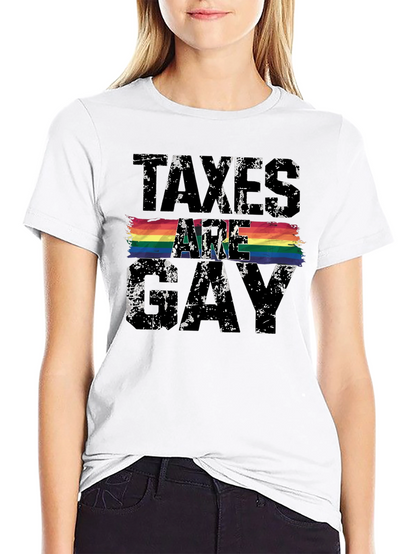 Taxes Are Gay Pride T-Shirt