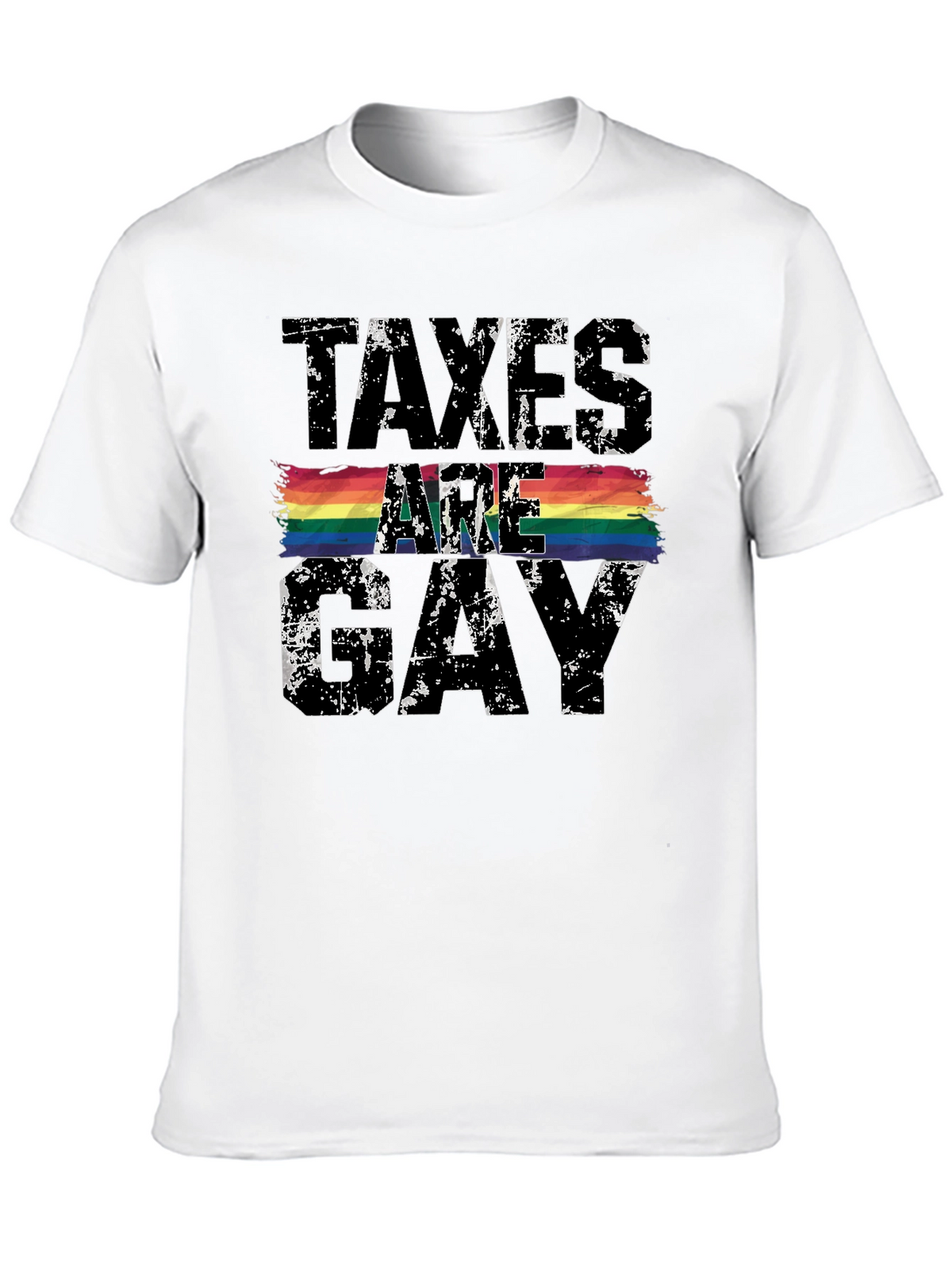 Taxes Are Gay Pride T-Shirt