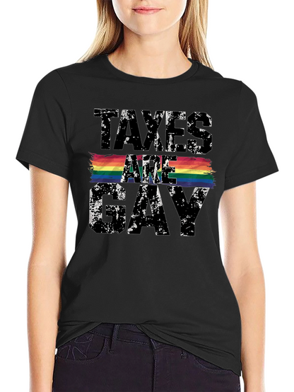 Taxes Are Gay Pride T-Shirt