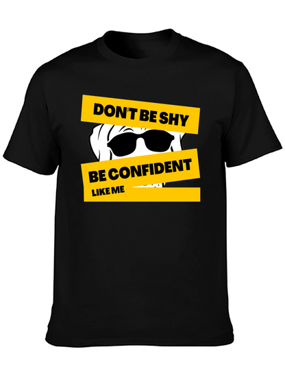 Dont Be Shy Graphic Tee - Confident Style