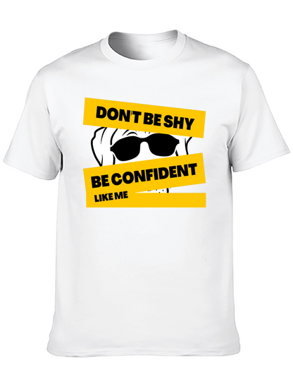 Dont Be Shy Graphic Tee - Confident Style