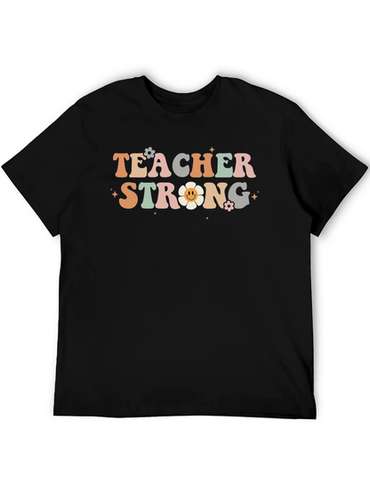 Teacher Strong Graphic T-Shirt