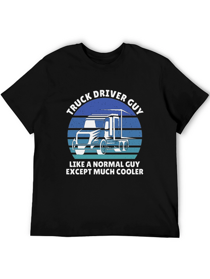 Truck Driver Guy T-Shirt