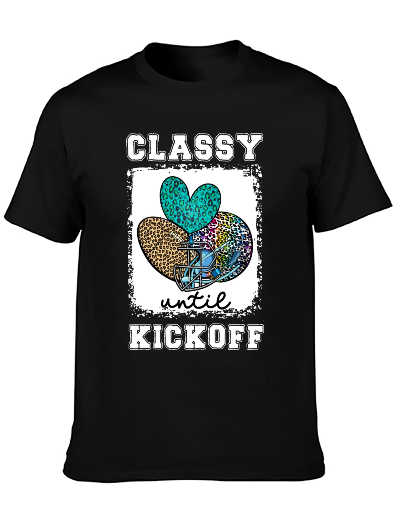 Classy Until Kickoff Football T-Shirt