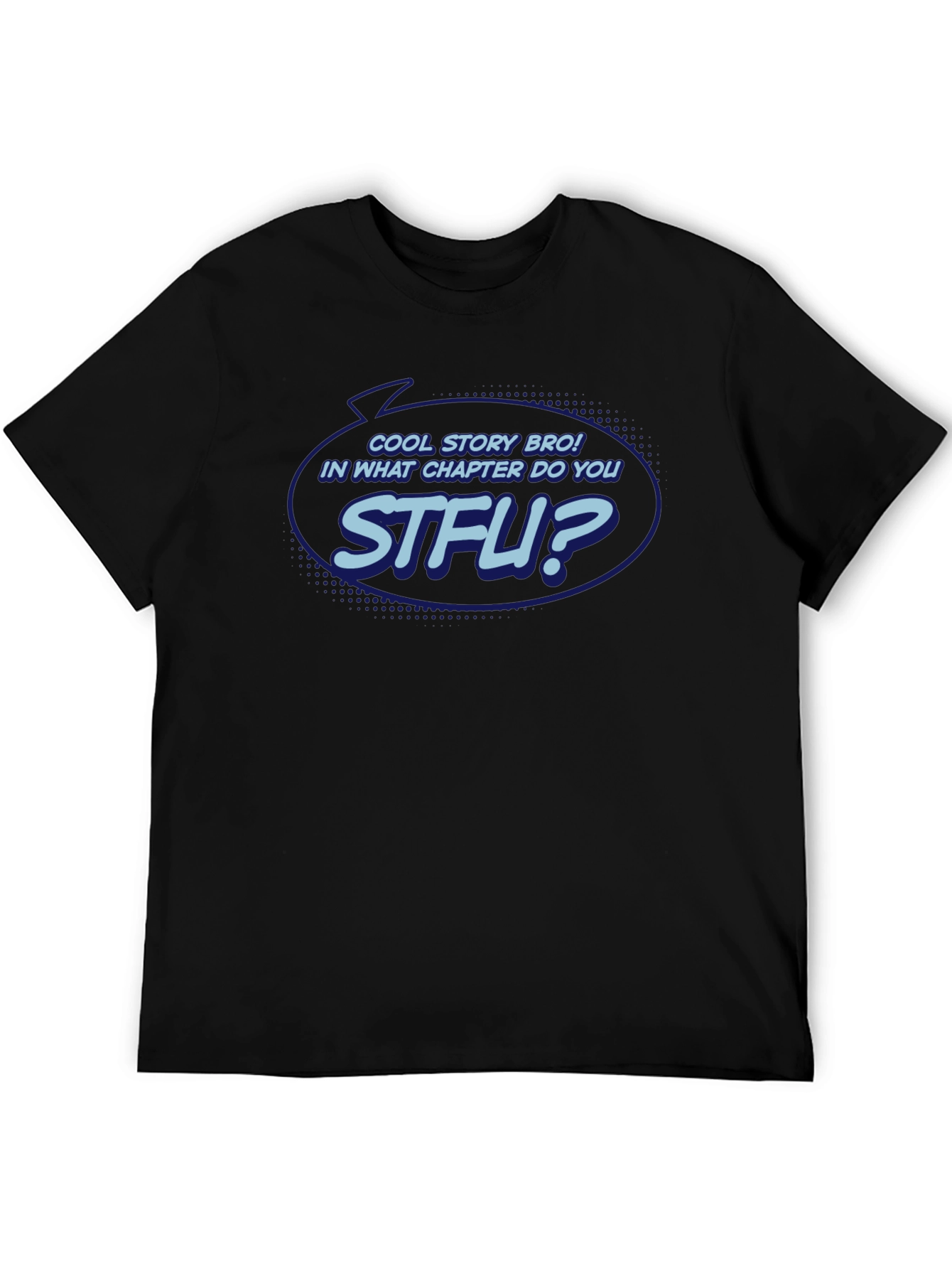 Cool Story Bro Graphic T-Shirt