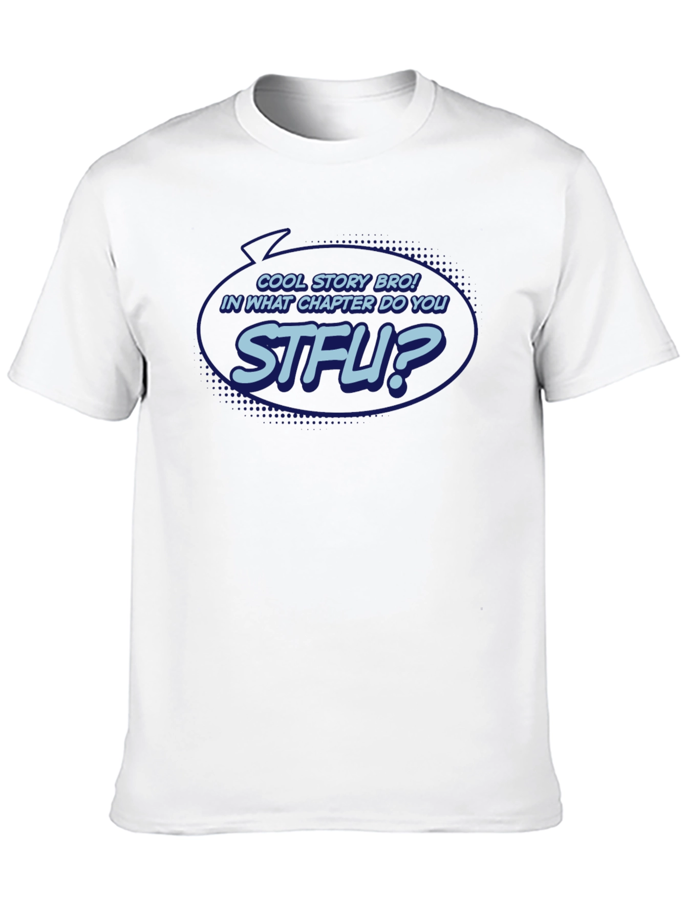 Cool Story Bro Graphic T-Shirt