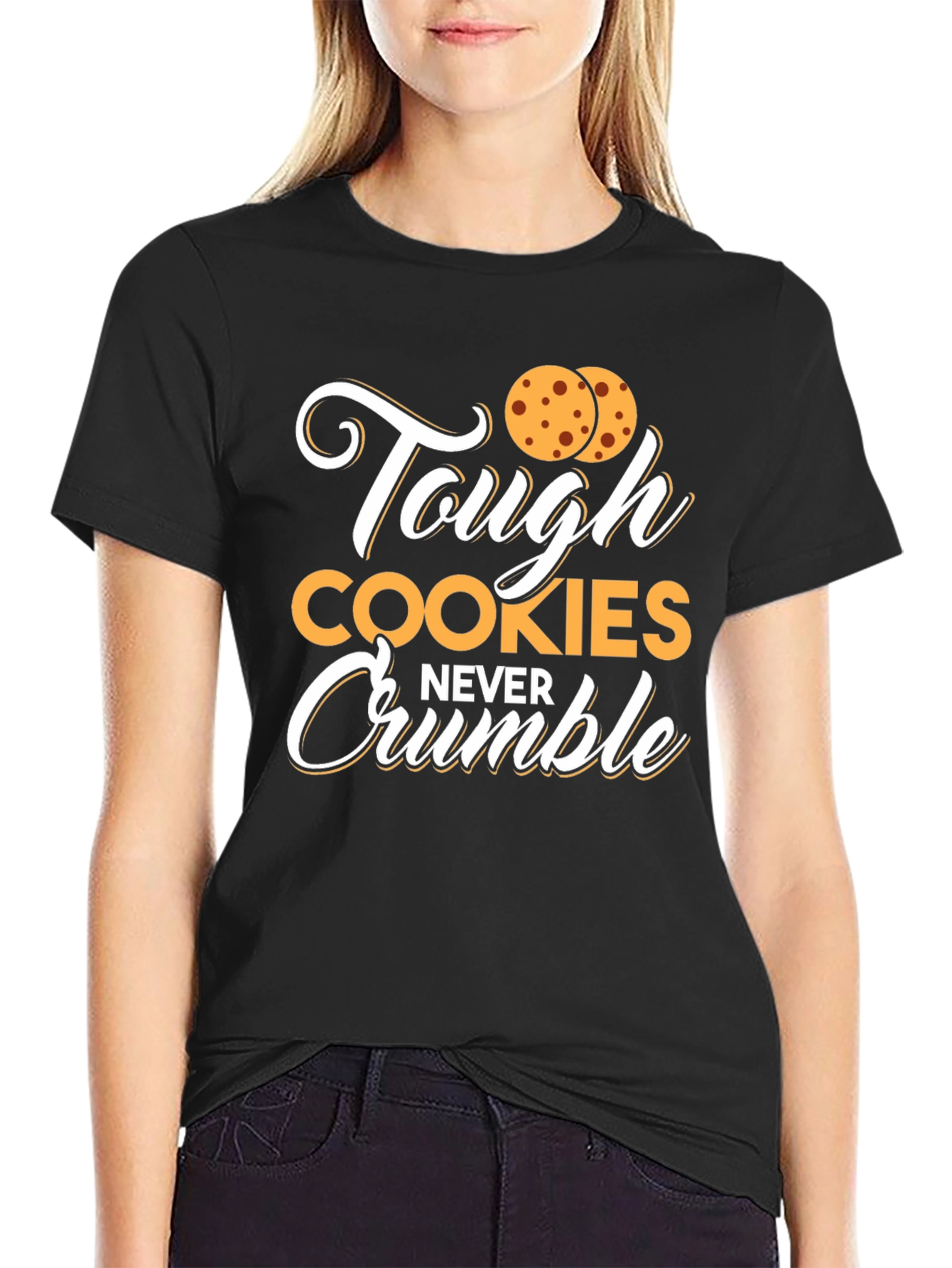 Tough Cookies Never Crumble Graphic Tee