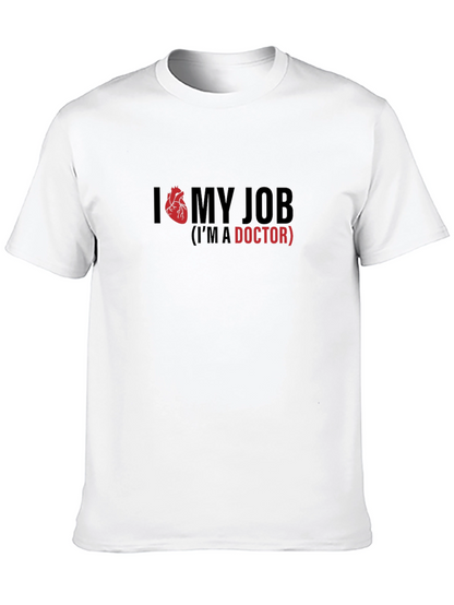 I Heart My Job Doctor T-Shirt