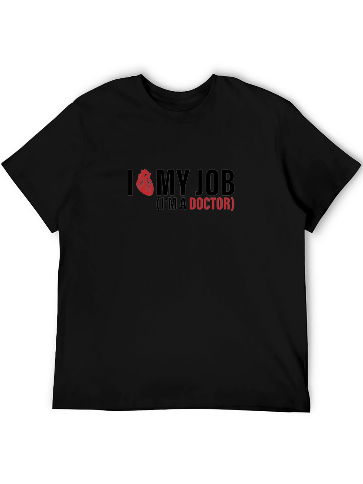 I Heart My Job Doctor T-Shirt