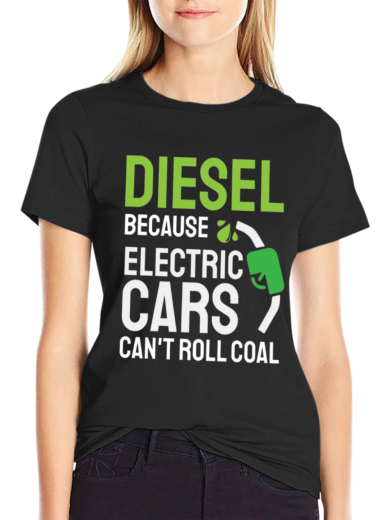 Diesel Because Electric Cars Cant Roll Coal T-Shirt