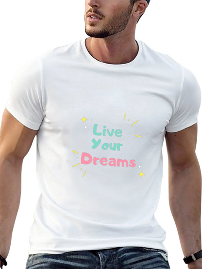 Live Your Dreams Graphic Tee - Black Cotton T-Shirt
