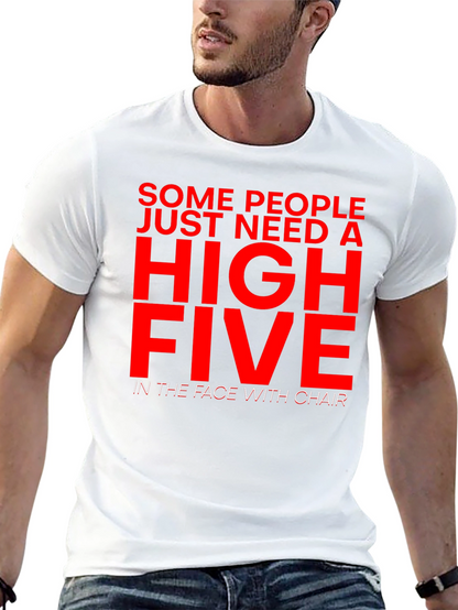 Sarcastic Humor T-Shirt - High Five With Chair