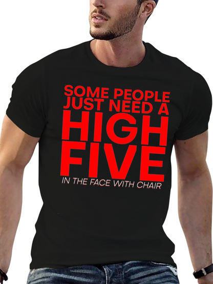 Sarcastic Humor T-Shirt - High Five With Chair