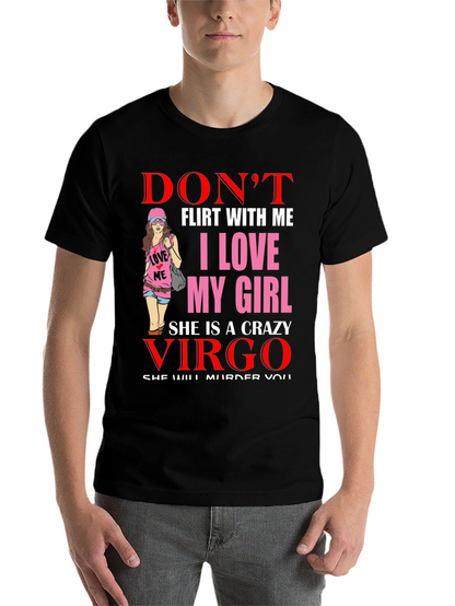 Dont Flirt With Me T-Shirt