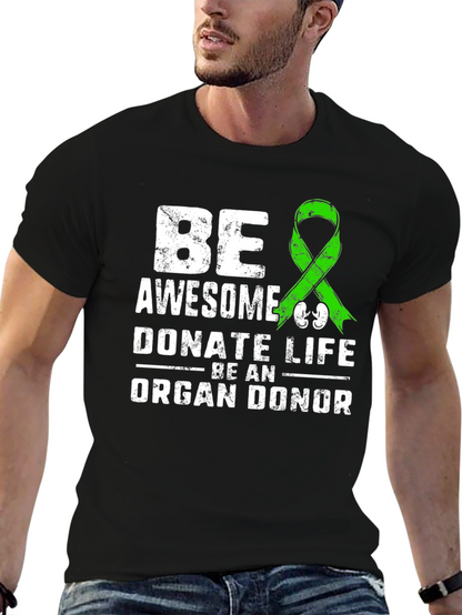 Be Awesome Donate Life T-Shirt