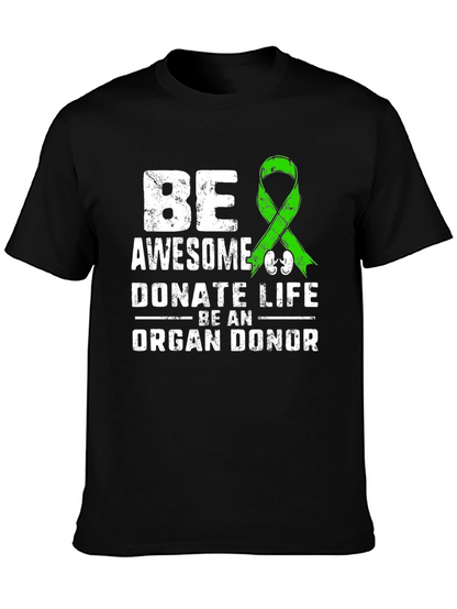 Be Awesome Donate Life T-Shirt