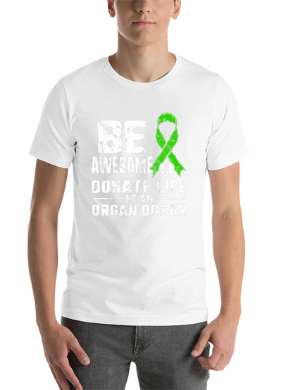 Be Awesome Donate Life T-Shirt