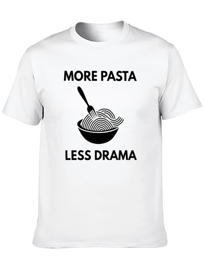 More Pasta Less Drama Graphic T-Shirt