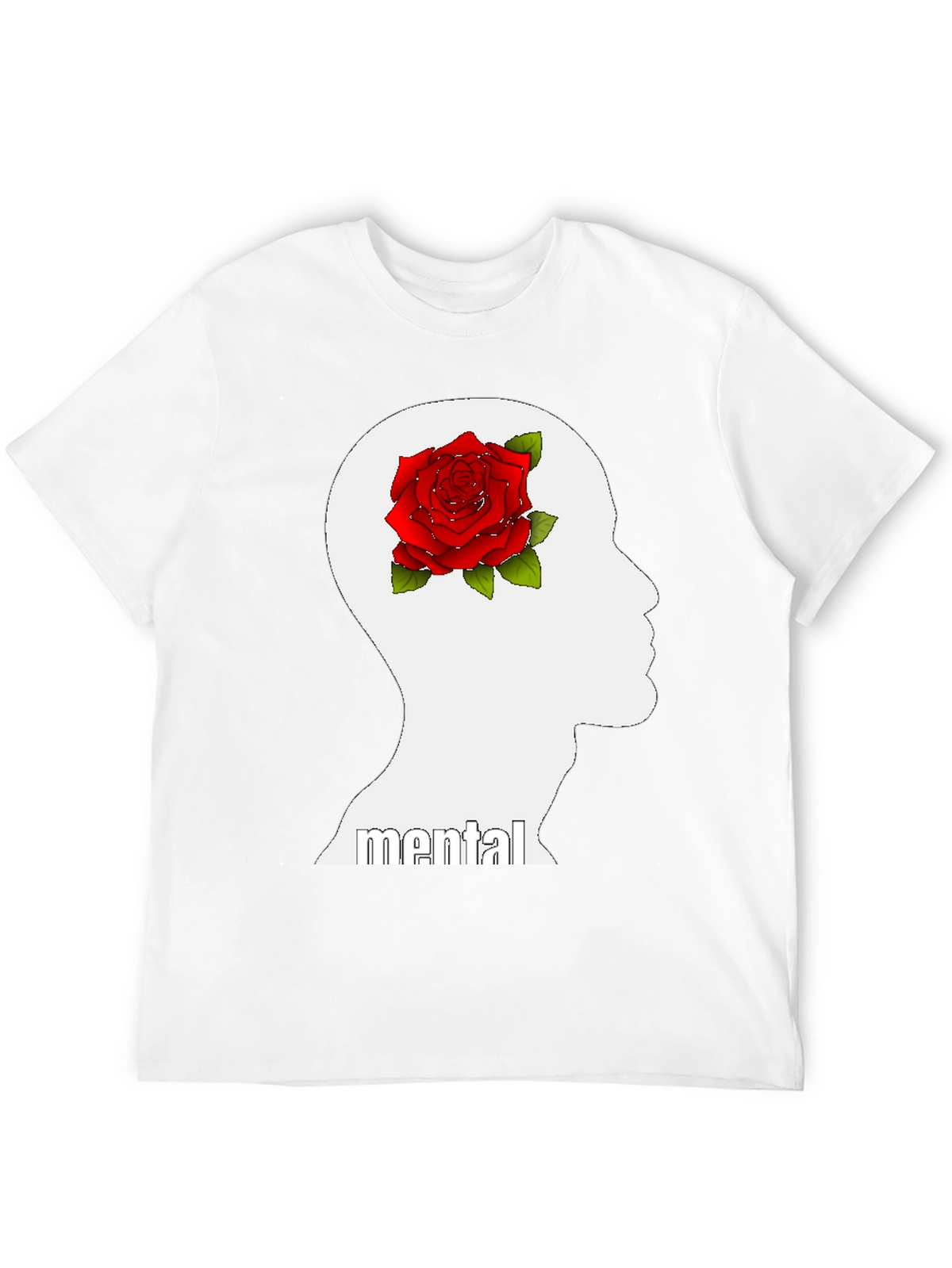 Mental Rose Graphic Tee - Express Yourself!