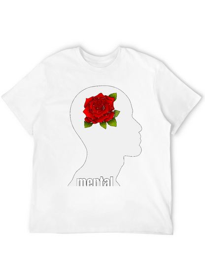 Mental Rose Graphic Tee - Express Yourself!